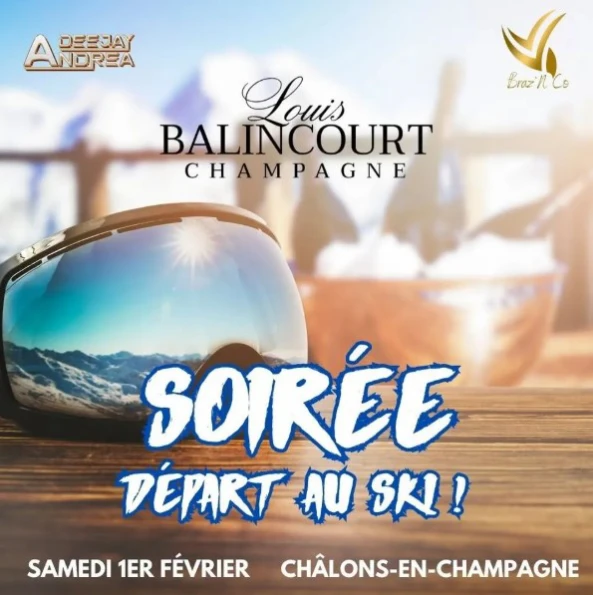 Champagne Balincourt : Soirée Départ au Ski